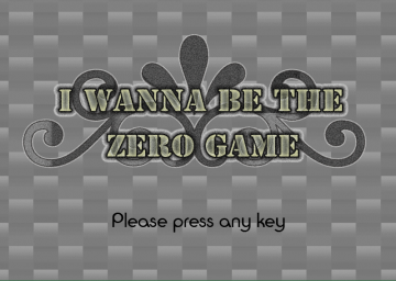 I Wanna Be The Zero Game