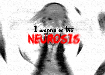 I Wanna Be The Neurosis