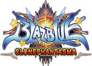 BlazBlue: Clonephantasma
