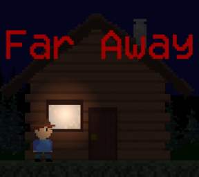 Far Away, A Pixel Horror