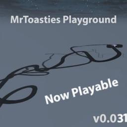 MrToasties Playground