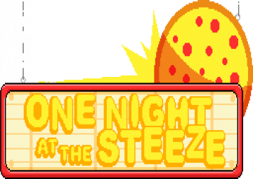 One Night at the Steeze