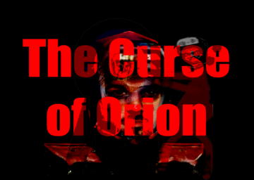 The Curse of Orion