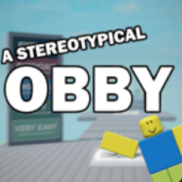 A Stereotypical Obby