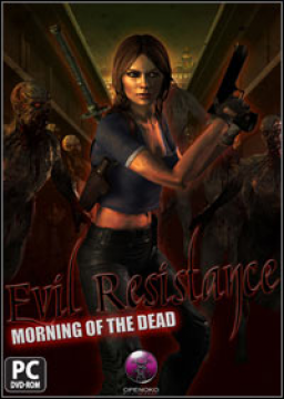 Evil Resistance: Morning Of The Dead