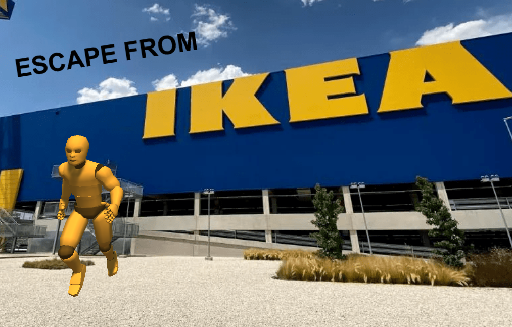 Escape from IKEA Simulator