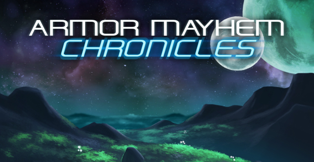 Armor Mayhem Chronicles