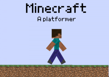 Minecraft -A Platformer-