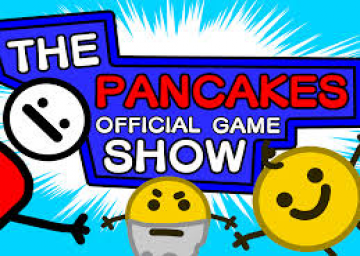 The Pancakes Official Game Show