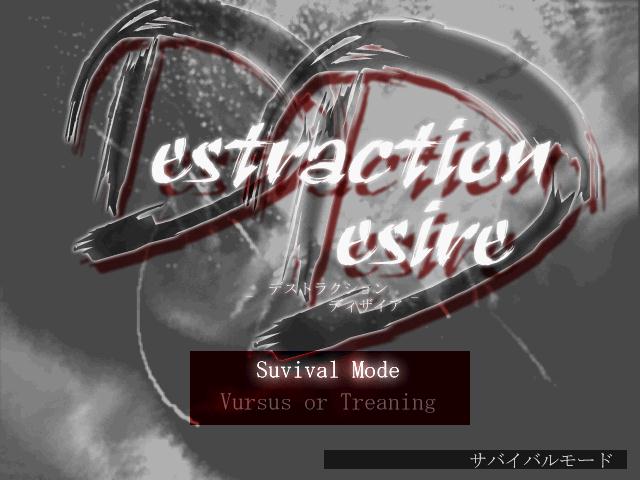 Destraction Desire