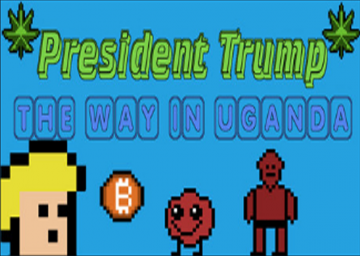President Trump The Way In Uganda