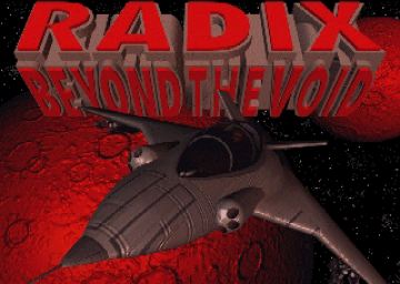 Radix: Beyond The Void