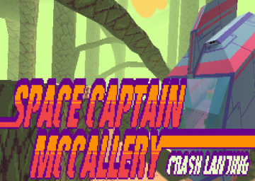 Space Captain McCallery Episode 1: Crash Landing