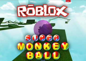ROBLOX: Super Monkey Ball