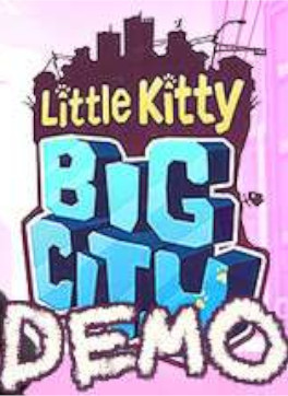Little Kitty, Big City Demo