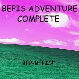 Bepis Adventure Complete