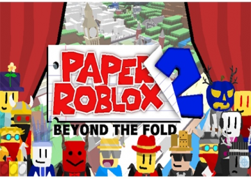 Paper Roblox 2: Beyond the Fold