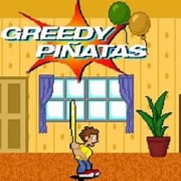 Greedy Piñatas