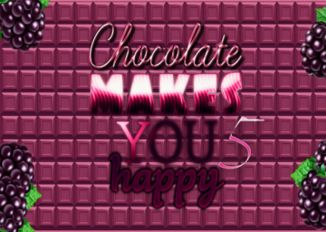 Chocolate Makes You Happy 5