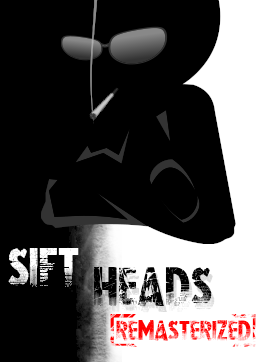 Sift Heads 1: Remasterized