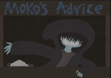 Moko's Advice