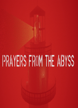 Prayers from the Abyss
