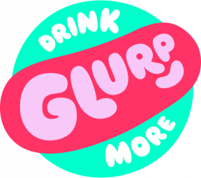 Drink More Glurp