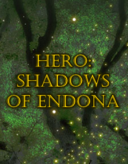 Hero: Shadows of Endona