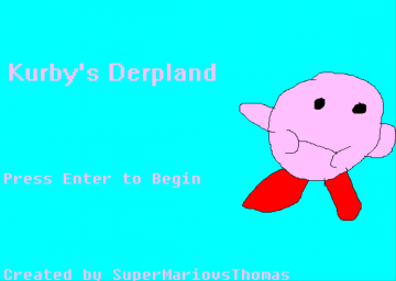Kurby's Derpland (Sunky the Game clone and Kirby's Dreamland parody)