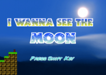 I Wanna See the Moon