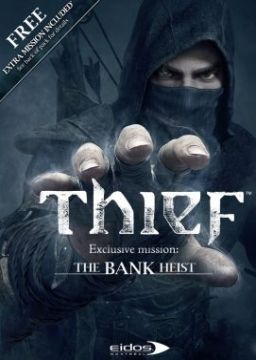 The Bank Heist (Thief DLC)