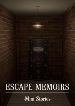 Escape Memoirs: Mini Stories