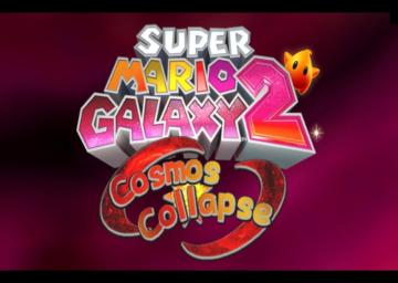 Super Mario Galaxy 2: Cosmos Collapse