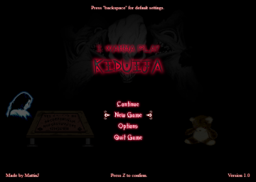I Wanna Play Kiduija