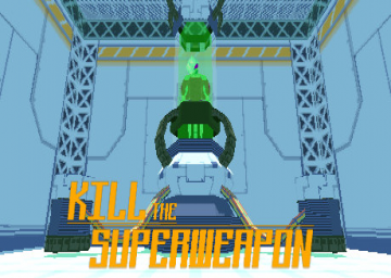 Kill The Superweapon