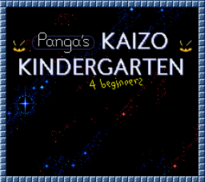 Panga's Kaizo Kindergarten