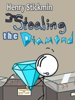 Henry Stickmin: Stealing the Diamond