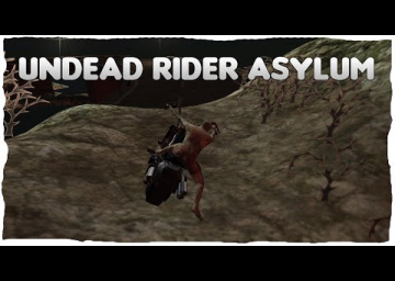 Undead Rider Asylum