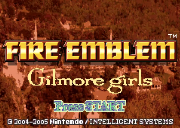 Fire Emblem: Gilmore Girls