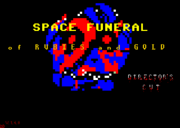 Space Funeral: of Rubies and Gold