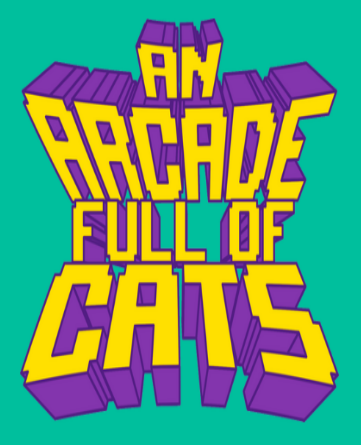 An Arcade Full of Cats