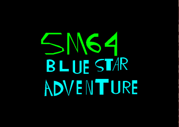 SM64 Blue Star Adventure