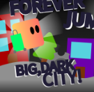 Forever Jump 8: The Big Dark City