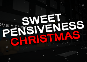 Sweet Pensiveness Christmas