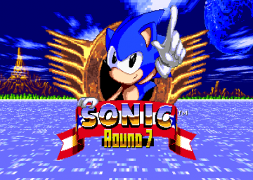 Sonic: Round 7