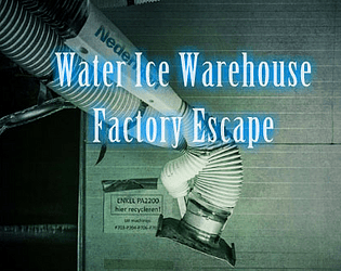 Water Ice Warehouse Factory Escape