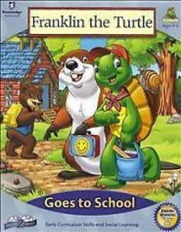 Franklin the Turtle: Goes to School