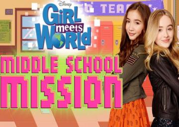 Girl Meets World: Middle School Mission