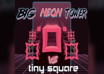 Big Neon Tower VS Tiny Square