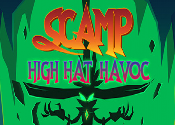 Scamp: High Hat Havoc
